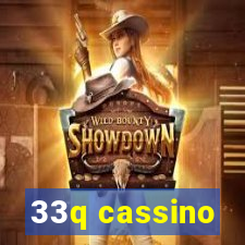 33q cassino